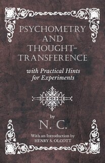 Couverture_Psychometry and Thought-Transference with Practical Hints for Experiments - With an Introduction by Henry S. Olcott