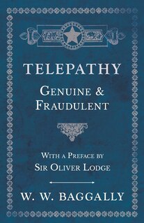 Front cover_Telepathy - Genuine and Fraudulent - With a Preface by Sir Oliver Lodge