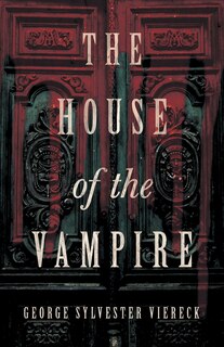 Front cover_The House of the Vampire