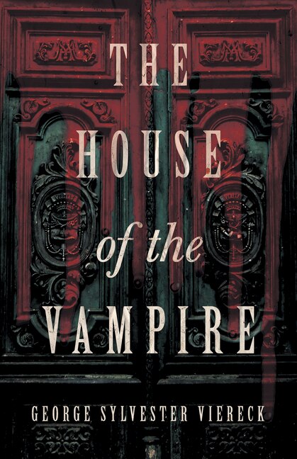 Front cover_The House of the Vampire