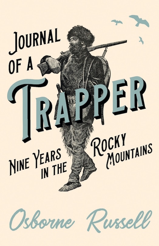 Couverture_Journal of a Trapper - Nine Years in the Rocky Mountains