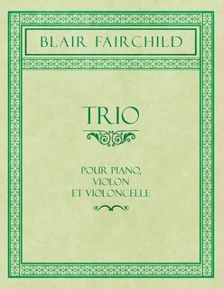 Front cover_Trio - Pour Piano, Violon et Violoncelle