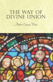 Front cover_The Way of Divine Union
