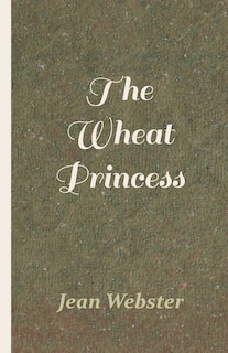 Front cover_The Wheat Princess
