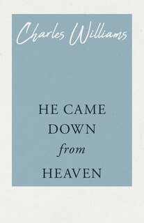 Front cover_He Came Down from Heaven