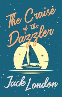 Front cover_The Cruise of the Dazzler