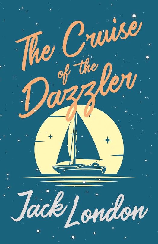 Front cover_The Cruise of the Dazzler