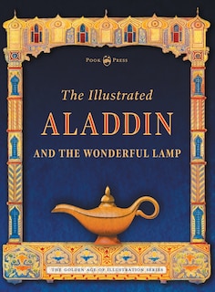 Front cover_The Illustrated Aladdin and the Wonderful Lamp