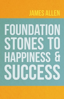 Front cover_Foundation Stones To Happiness And Success