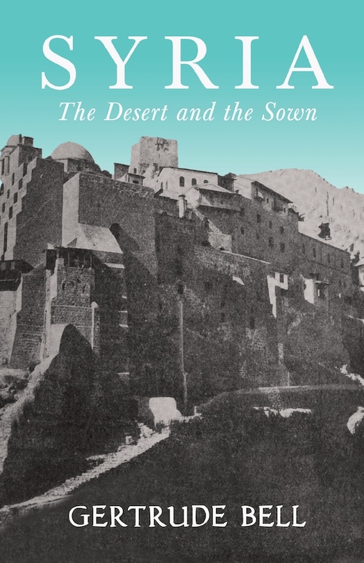Front cover_Syria - The Desert and The Sown