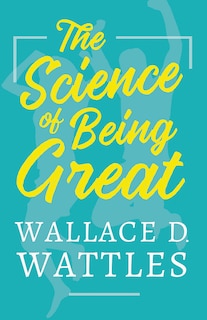 Front cover_The Science of Being Great