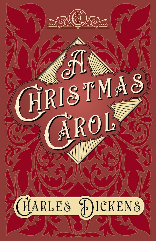 Front cover_A Christmas Carol;With Appreciations and Criticisms By G. K. Chesterton