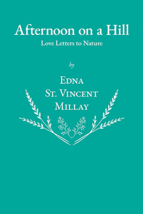 Couverture_Afternoon On A Hill - Love Letters To Nature