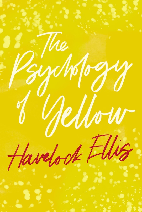 Front cover_The Psychology of Yellow