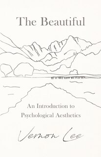 Couverture_The Beautiful - An Introduction to Psychological Aesthetics