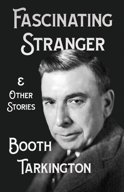 Front cover_The Fascinating Stranger and Other Stories