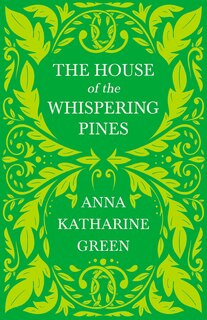 Front cover_The House of the Whispering Pines
