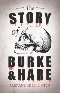 Front cover_The Story of Burke and Hare