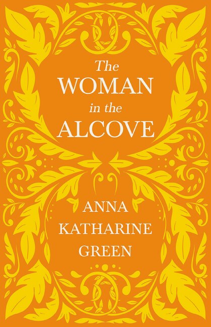 The Woman in the Alcove: Caleb Sweetwater - Volume 2