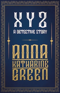 Front cover_X Y Z - A Detective Story