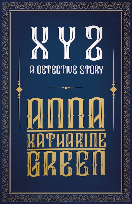 Front cover_X Y Z - A Detective Story