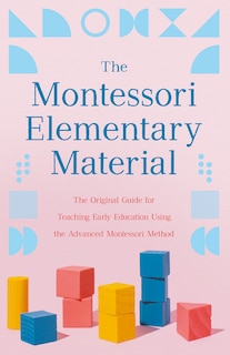 Front cover_The Montessori Elementary Material