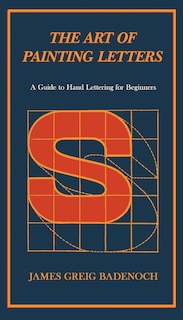 Couverture_The Art of Painting Letters - A Guide to Hand Lettering for Beginners