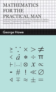 Front cover_Mathematics for the Practical Man