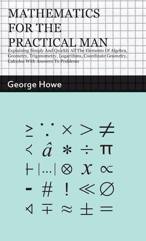 Front cover_Mathematics for the Practical Man