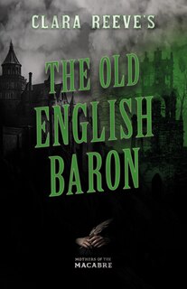 Couverture_Clara Reeve's The Old English Baron