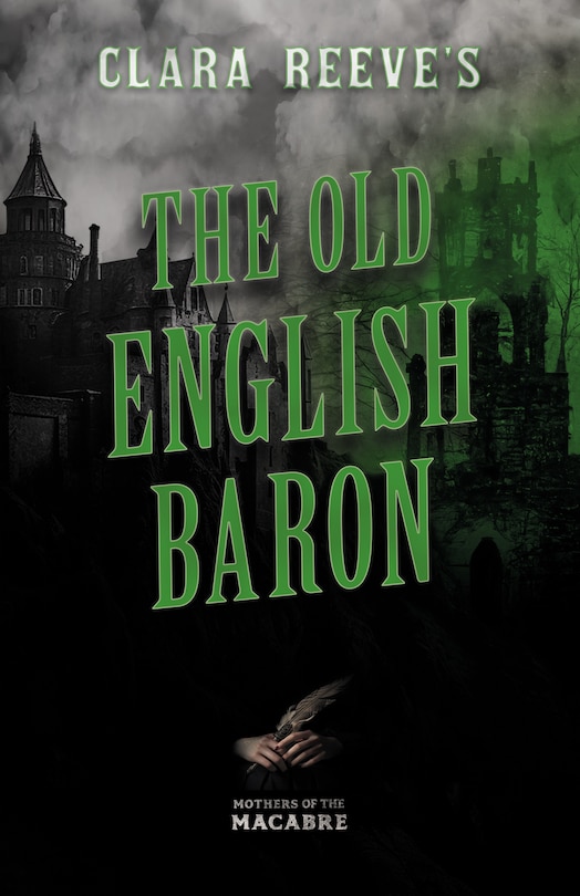 Couverture_Clara Reeve's The Old English Baron