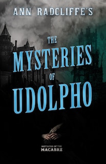 Couverture_Ann Radcliffe's The Mysteries of Udolpho