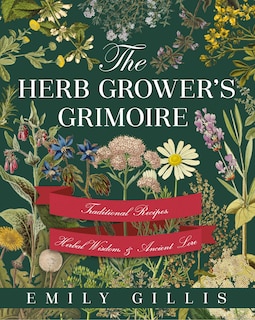 Front cover_The Herb Grower's Grimoire