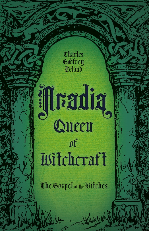 Front cover_Aradia, Queen of Witchcraft