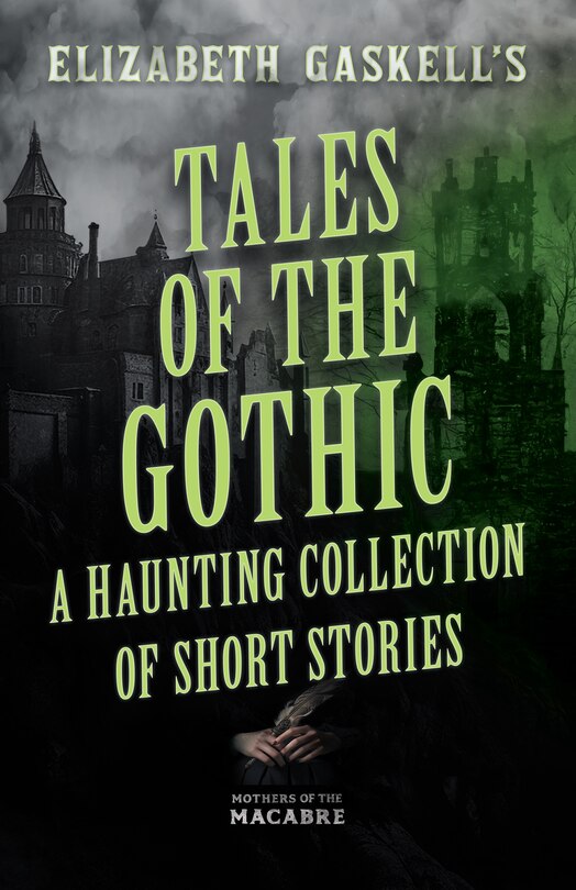 Couverture_Tales of the Gothic: A Haunting Collection of Short Stories