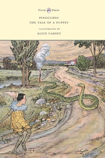 Front cover_Pinocchio - The Tale of a Puppet - Illustrated by Alice Carsey