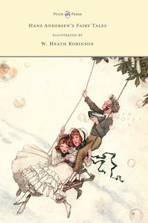 Front cover_Hans Andersen's Fairy Tales - Illustrated by W. Heath Robinson