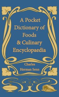 Couverture_A Pocket Dictionary of Foods & Culinary Encyclopaedia