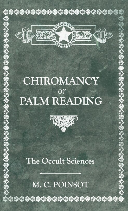 Couverture_The Occult Sciences - Chiromancy or Palm Reading