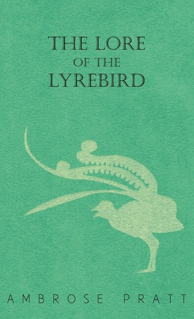 Couverture_The Lore of the Lyrebird