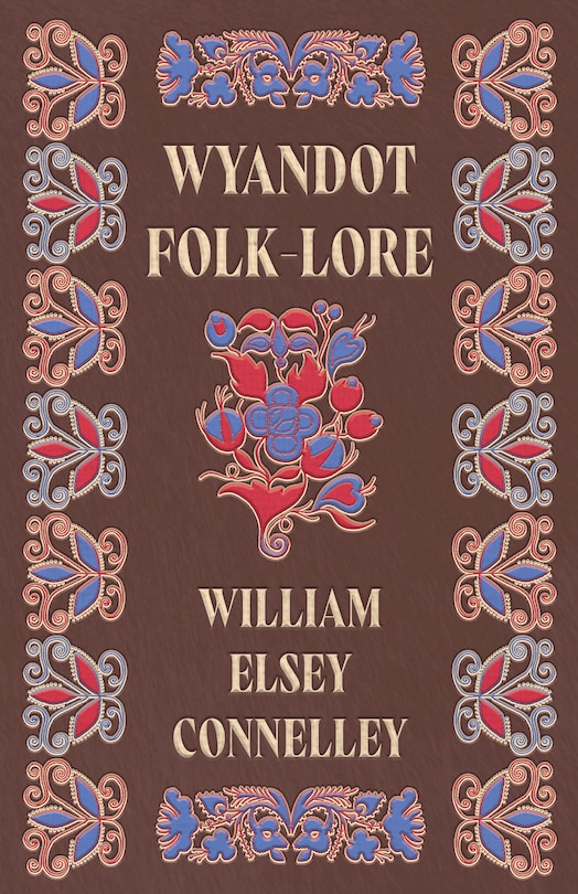 Front cover_Wyandot Folk-Lore