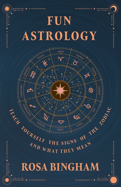 Couverture_Fun Astrology - Teach Yourself the Signs of the Zodiac and What They Mean