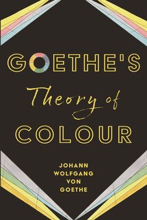 Front cover_Goethe's Theory of Colour