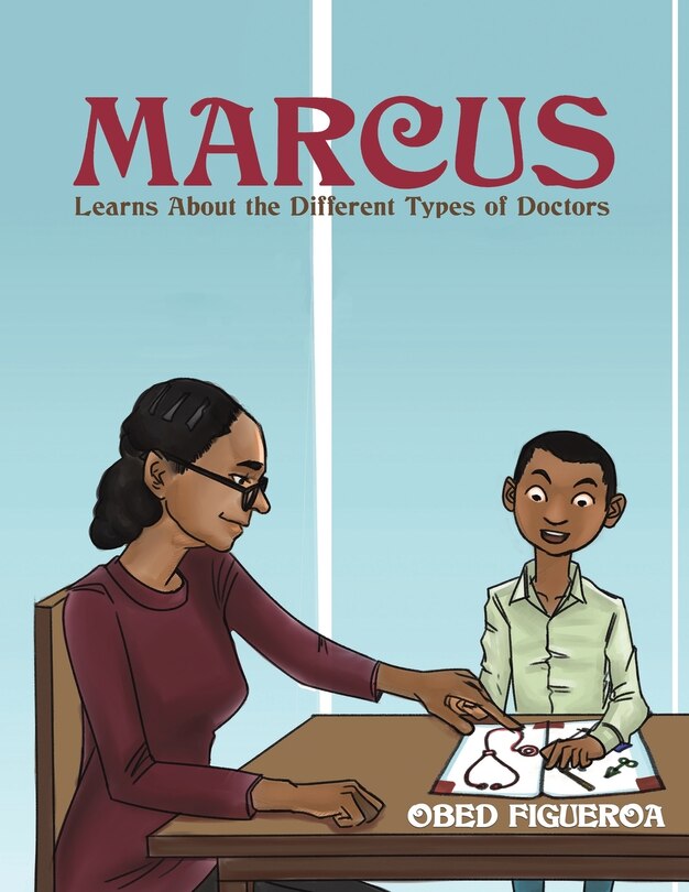 Couverture_Marcus Learns About the Different Types of Doctors