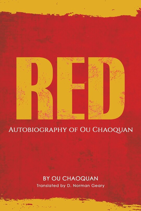 Front cover_Red, Autobiography of Ou Chaoquan