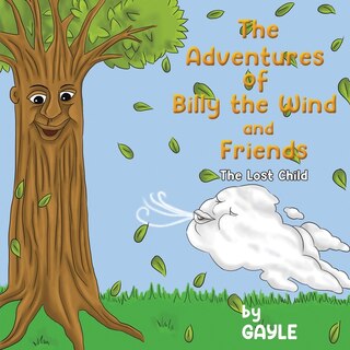 Front cover_The Adventures of Billy the Wind and Friends