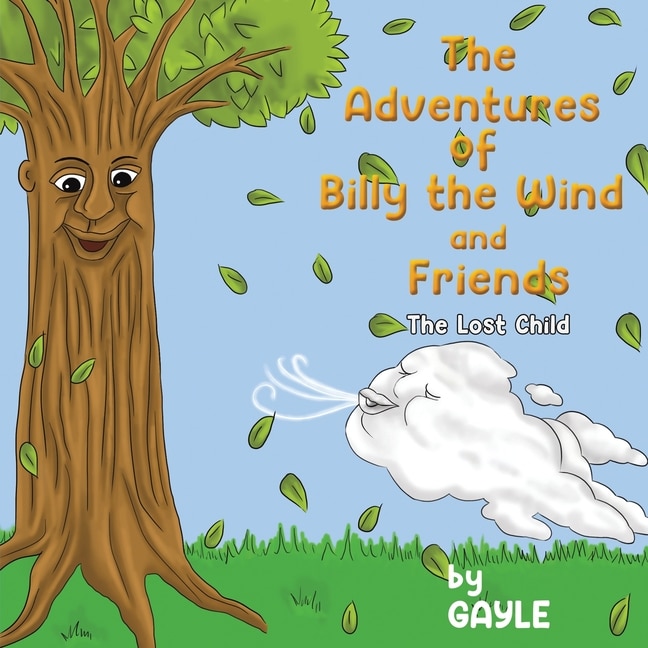 Front cover_The Adventures of Billy the Wind and Friends