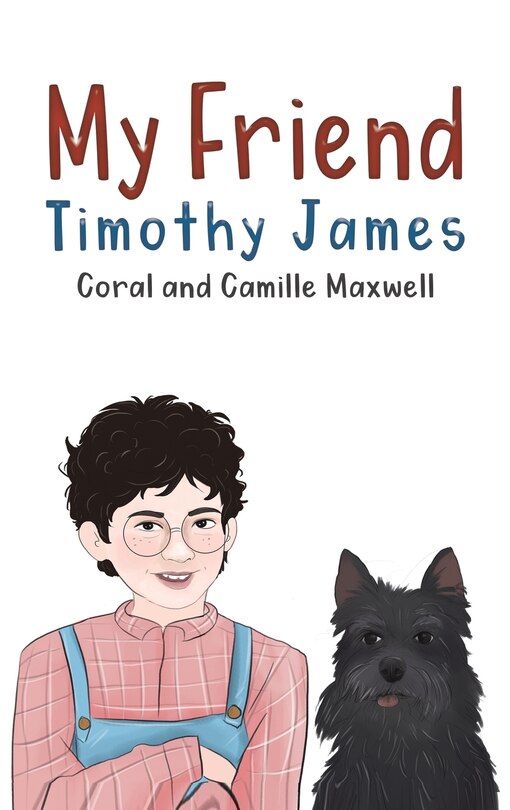 Front cover_My Friend Timothy James