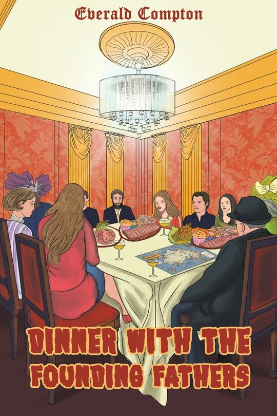 Couverture_Dinner with the Founding Fathers