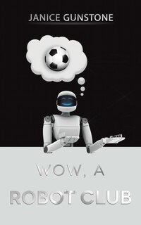 Front cover_Wow, a Robot Club